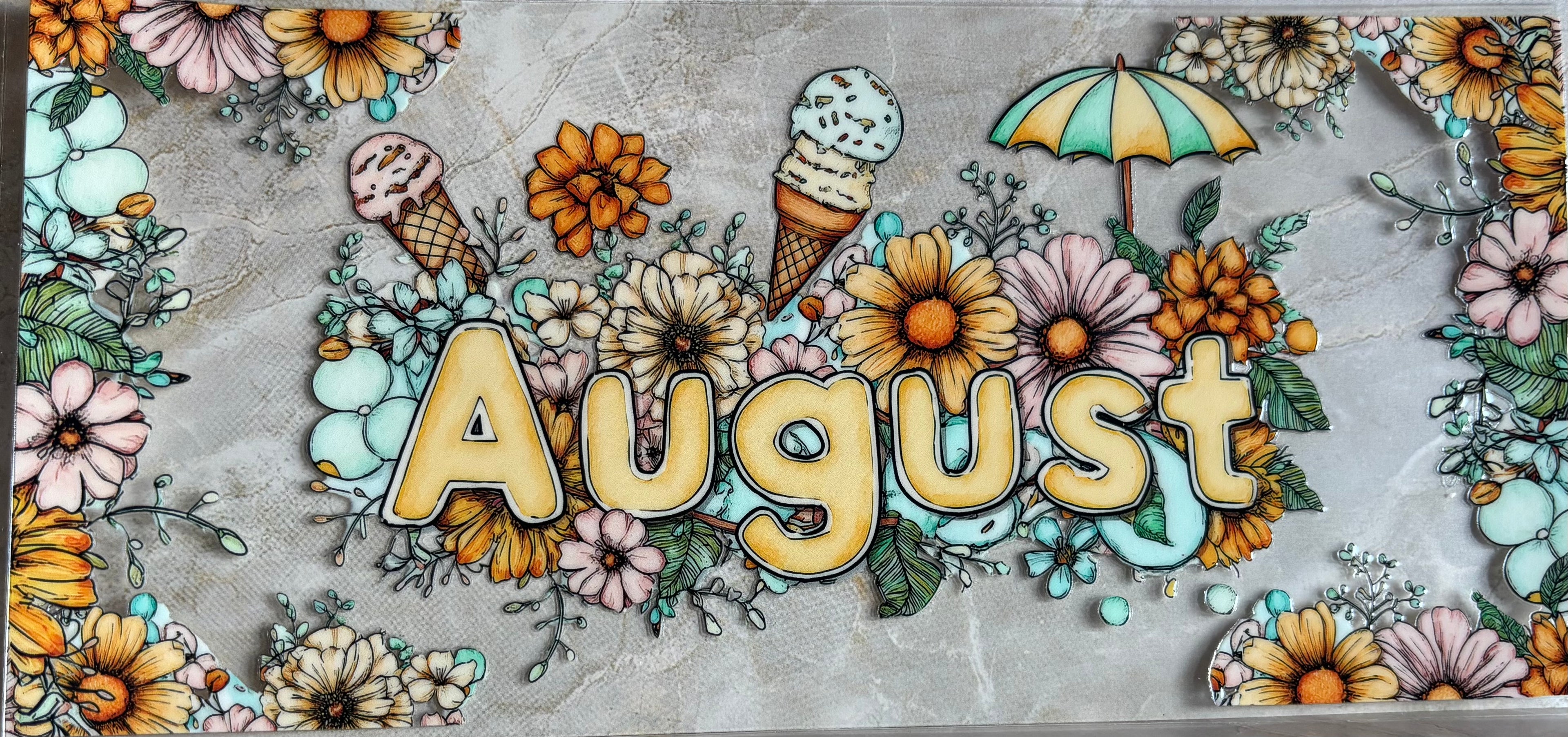 August