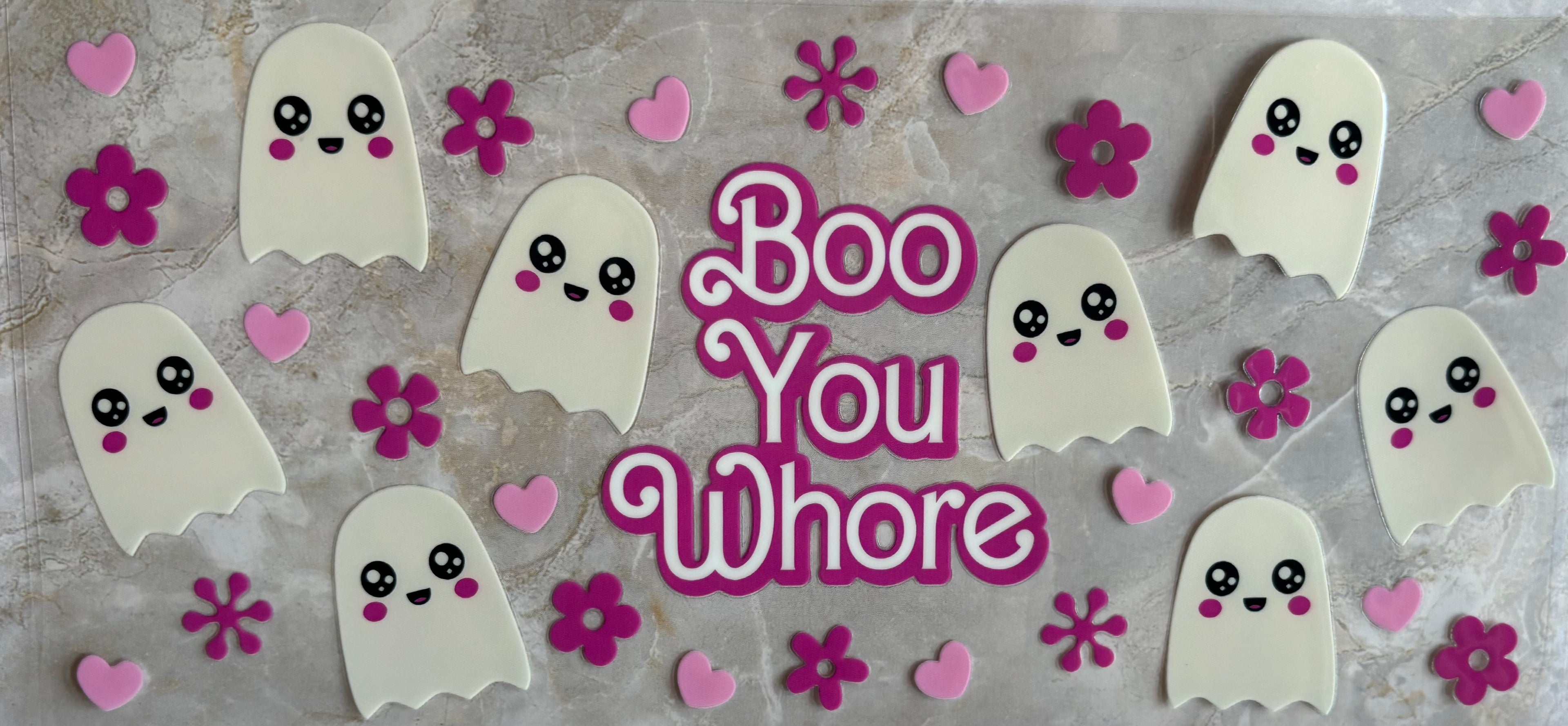 Boo You Whore